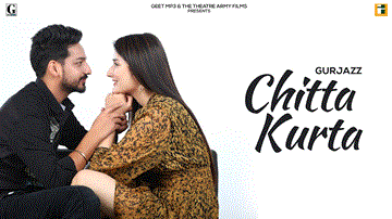 Chitta Kurtaâ Lyrics - Gurjazz | Monica Sharma | Harish Verma | Punjabi Song
