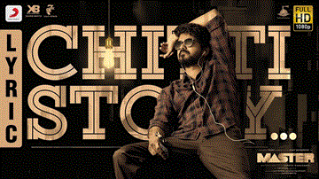 Chitti Story Lyrics - Vijay | Anirudh Ravichander | Sam Vishal