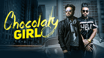 Chocolaty Girl Lyrics - Sukhe Muzical Doctorz | Vishoo