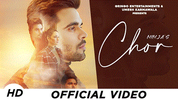Chor Lyrics - Ninja | Yuvika Chaudhary | Punjabi Song