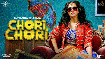 Chori Chori Lyrics - Sunanda Sharma | Punjabi Song
