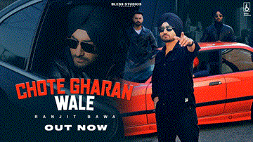 Chote Gharan Wale Lyrics - Ranjit Bawa | Punjabi Song