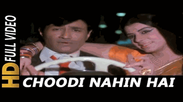 Chudi Nahi Ye Mera Dil Hai Dekho Dekho Tute Na Lyrics - Dev Anand | Zaheeda | Kishore Kumar | Lata Mangeshkar