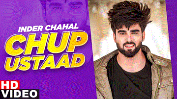Chup Ustaad Lyrics - Inder Chahal | Punjabi Song