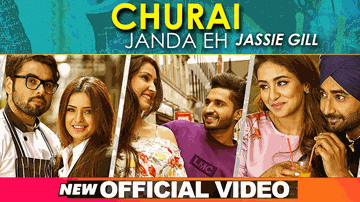 Churai Janda Eh Lyrics - Jassi Gill | Punjabi Song