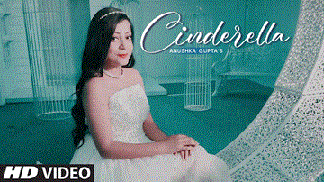 Cinderella Lyrics - Anushka Gupta | Punjabi Song