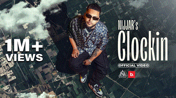 Clockin Lyrics - Nijjar | Punjabi Song
