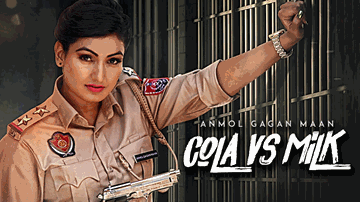 Cola Vs Milk (Title) Lyrics - Anmol Gagan Maan