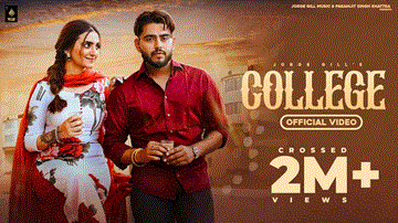 College Lyrics - Jorge Gill | Punjabi Song