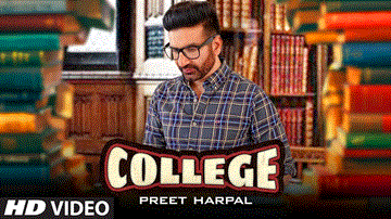 College Lyrics - Preet Harpal | Punjabi Song