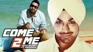 Come To Me Lyrics - Deep Money | Badshah