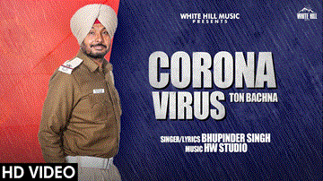 Corona Virus Ton Bachna Lyrics - Bhupinder Singh | Punjabi Song