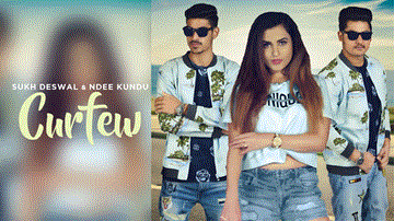 Curfew Lyrics - Sukh Deswal | Ndee Kundu | Punjabi Song