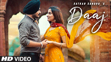 Daaj Lyrics - Satkar Sandhu | Punjabi Song