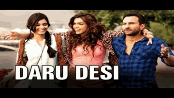 Daaru Desi Lyrics - Deepika Padukone | Diana Penty | Saif Ali Khan | Shalmali Kholgade | Benny Dayal