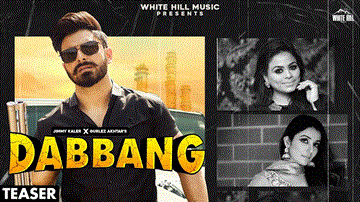 Dabbang Lyrics - Jimmy Kaler | Gurlez Akhtar | Punjabi Song
