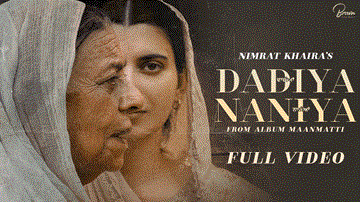 Dadiyan Naniyan Lyrics - Nimrat Khaira | Punjabi Song