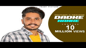 Dadke Nanke Lyrics - Prabh Grewal | Koraliya Maan | Gurlez Akhtar | Punjabi Song