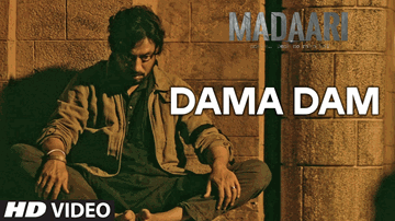 Dama Dama Dam Lyrics - Irrfan Khan | Jimmy Shergill | Tushar Dalvi | Vishal Dadlani