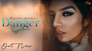 Danger Eye Lyrics - Rupinder Handa | Punjabi Song