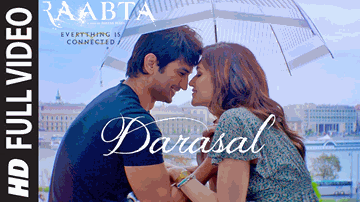 DARASAL Lyrics - Kriti Sanon | Sushant Singh Rajput | Atif Aslam