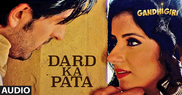 DARD KA PATA….. Lyrics - Galav Waraich | MOHAMMED IRFAN | SAM