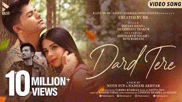 Dard Tere Lyrics - Ishaan Khan | Shambhavi Thakur