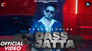 Dass Jatta Lyrics - Kamal Khaira | Gurlej Akhtar | Punjabi Song