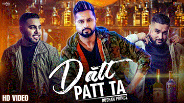 Datt Patt Ta Lyrics - Roshan Prince | Punjabi Song