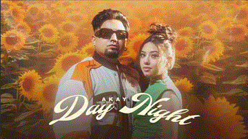 Day Night Lyrics - A Kay | Punjabi Song