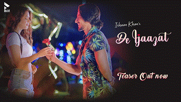 De Ijaazat Lyrics - Ishaan Khan