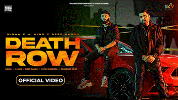 Death Row Lyrics - Ninja | J Hind | Punjabi Song