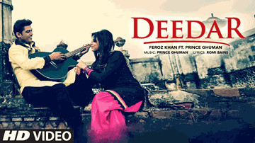 Deedar Lyrics - Feroz Khan | Prince Ghuman