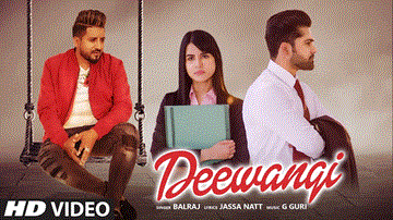 Deewangi Lyrics - Gagan Verma | Jashn Agnihotri | Balraj | Punjabi Song