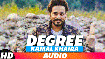 Degree Lyrics - Kamal Khaira | Bling Singh | Punjabi Song
