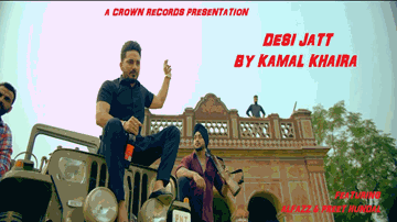 Desi Jatt Lyrics - Kamal Khaira