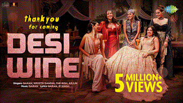 Desi Wine Lyrics - Bhumi Pednekar | Dolly Ahluwalia | Shibani Bedi | Qaran | Nikhita Gandhi