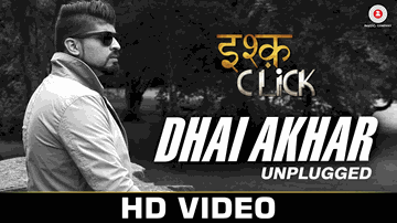Dhai Akhar Lyrics - Adhyayan Suman | Sara Loren | Mohammed Irfan