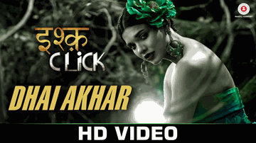 Dhai Akhar Lyrics - Mohd. Irfan