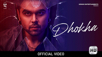 Dhokha Lyrics - Ninja | Punjabi Song