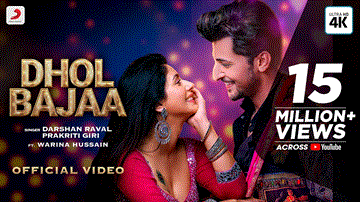 ढोल बजा Dhol Bajaa Lyrics - Darshan Raval | Prakriti Giri