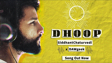 धूप Dhoop Lyrics - Siddhant Chaturvedi