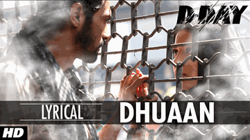 DHUAAN Lyrics - Irrfan Khan | Shruti Haasan | Arjun Rampal | Rahul Ram | Siddharth Mahadevan