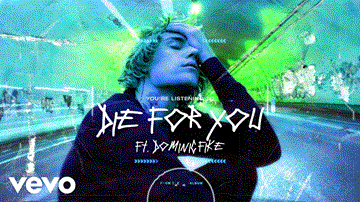 Die For You Lyrics - Justin Bieber | Dominic Fike