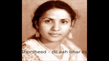 Dil Aah Bhar Aisi Ke Lyrics - Khursheed | Ishwar Lal | Dixit | Khurshid Bawra