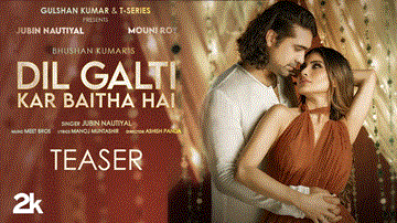 दिल गलती कर बैठा है Dil Galti Kar Baitha Hai Lyrics - Jubin Nautiyal | Danish Sabri