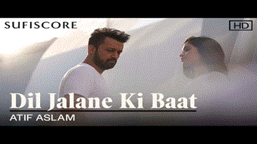 दिल जलाने की बात Dil Jalane Ki Baat Lyrics - Atif Aslam