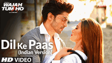 DIL KE PAAS Lyrics - Sharman Joshi | Gurmeet Choudhary | Sana Khan | Arijit Singh | Tulsi Kumar