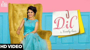 DIL Lyrics - Tanishq Kaur