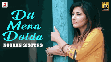 Dil Mera Dolda Lyrics - nooran sisters | Punjabi Song